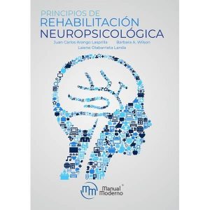 Principios de Rehabilitación Neuropsicológica