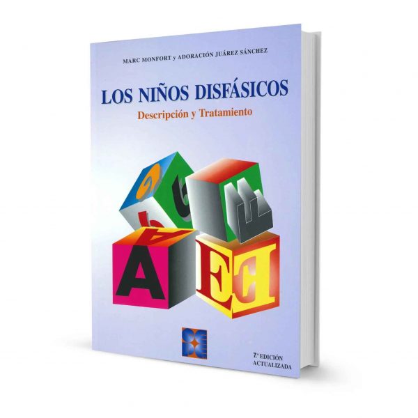 Los Niños Disfásicos. Descripción y Tratamiento - Monfort