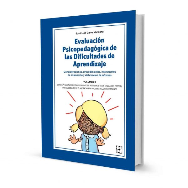 Evaluación Psicopedagógica de las Dificultades de Aprendizaje. Volumen 2