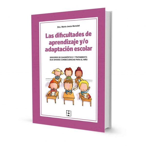 Las dificultades de aprendizaje y/o adaptación escolar. Errores de diagnóstico y tratamiento