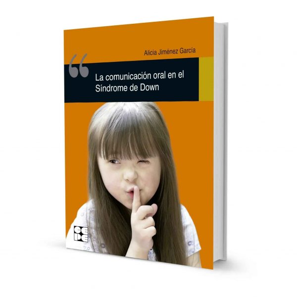 La comunicación oral en el Síndrome de Down