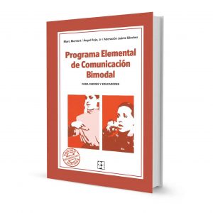 Programa Elemental de Comunicación Bimodal. Para padres y educadores - Monfort