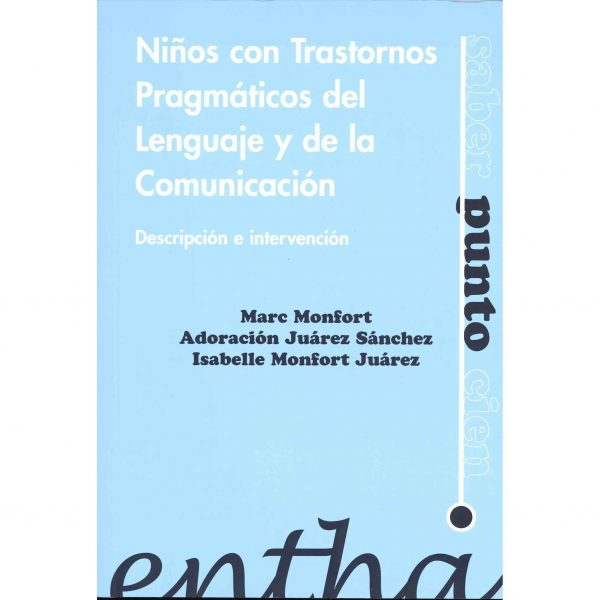 Niños con trastornos pragmáticos del lenguaje y la comunicación