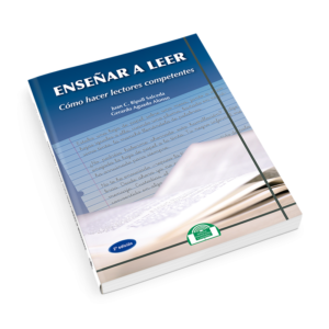 Enseñar a leer. Cómo hacer lectores competentes
