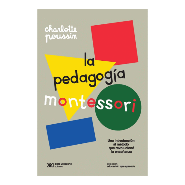 La pedagogía montessori