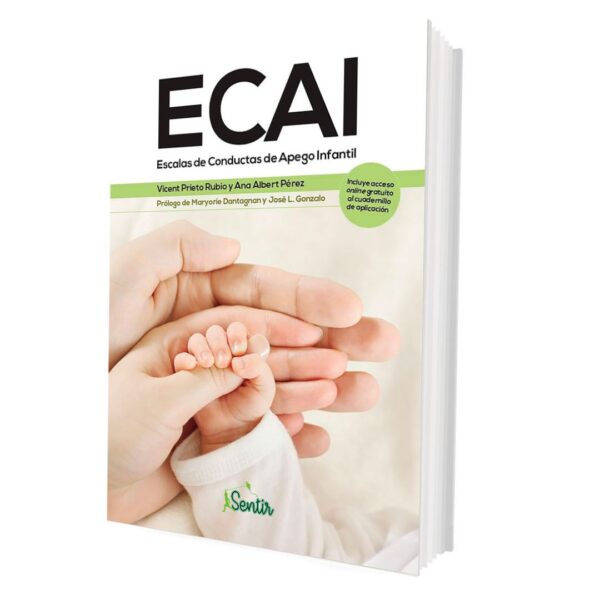 ECAI. Escalas de Conductas de Apego Infantil