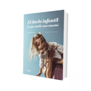 El duelo infantil, lo que nadie nos enseñó