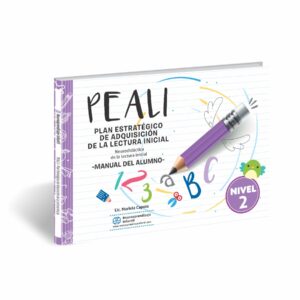 PEALI 2 - Plan Estratégico de Adquisición de la Lectura Inicial - NIVEL 2
