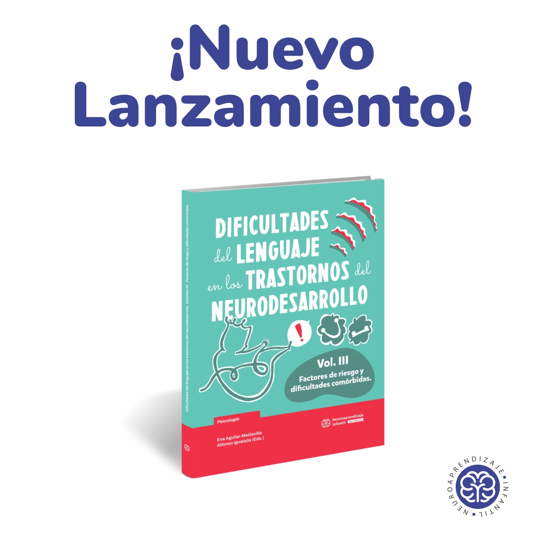 Dificultades del lenguaje en los trastornos del neurodesarrollo - Volumen III - Image 3