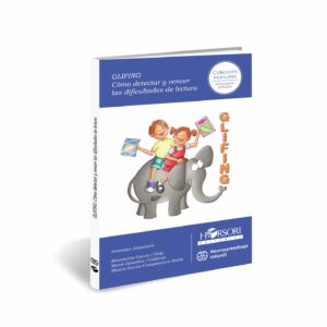 Glifing. Cómo detectar y vencer las dificultades de lectura