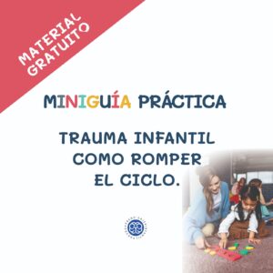 MINIGUÍA sobre Trauma Infantil