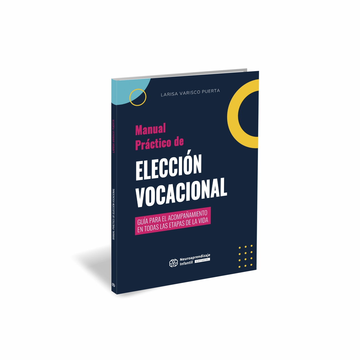 Manual Práctico De Elección Vocacional